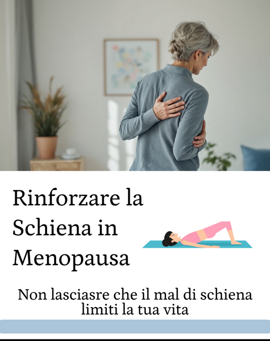 Rinforza la schiena in menopausa con esercizi pratici